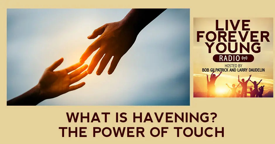 What Is Havening? The Power Of Touch