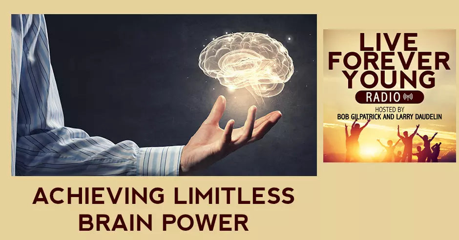 Achieving Limitless Brain Power