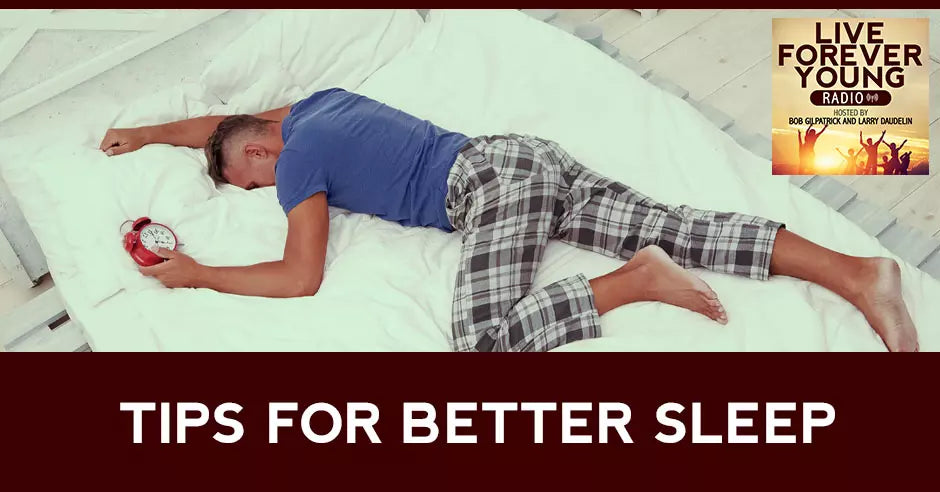 Tips For Better Sleep.